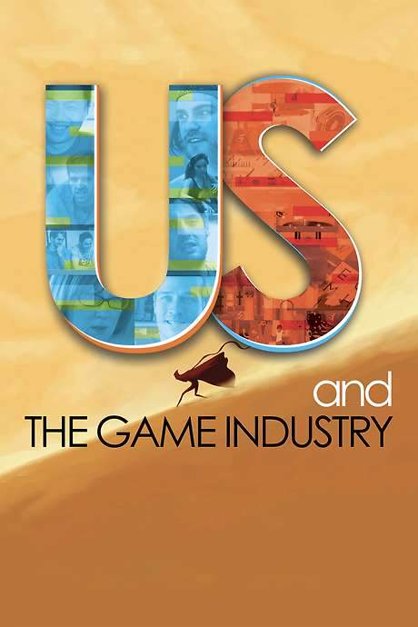 Us and the Game Industry